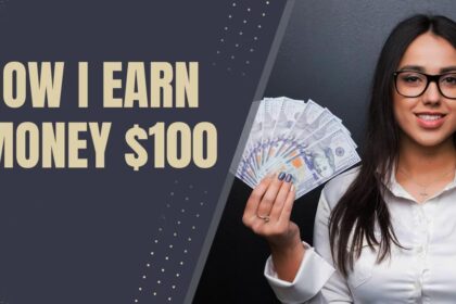 How To Earn $100 Per Day Online